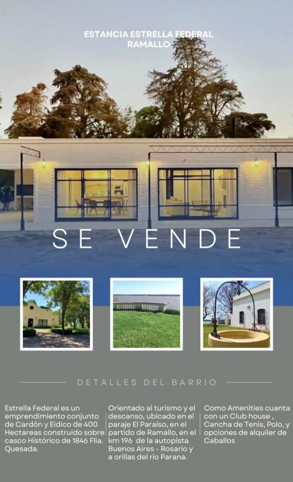 Venta Casa Estancia Estrella Federal. Ramallo , provincia Buenos Aires. Totalmente equipada a estrenar .